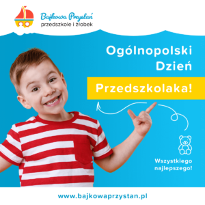 Plakat z uśmiechniętym chłopcem, który palcem wskazuje napis "Ogólnopolski Dzień Przedszkolaka"